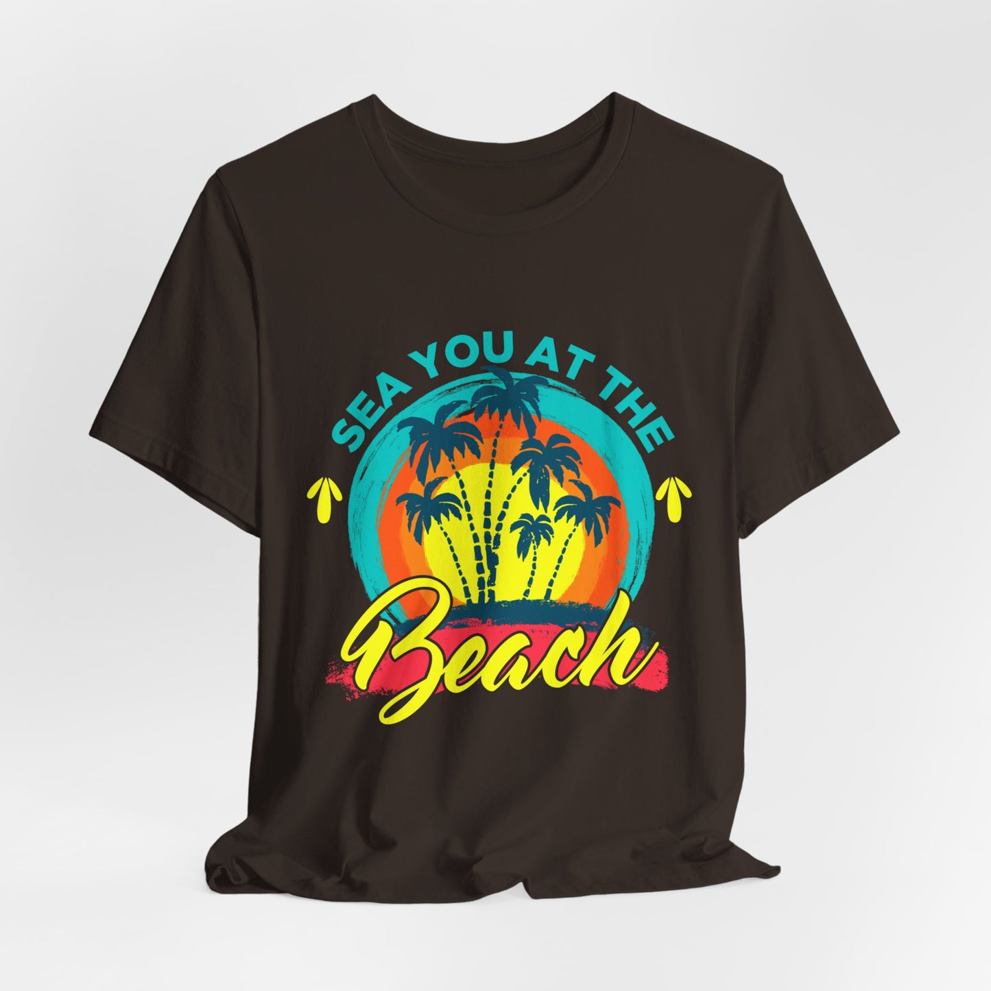 Sea You At The Beach Tee-shirt unisexe 