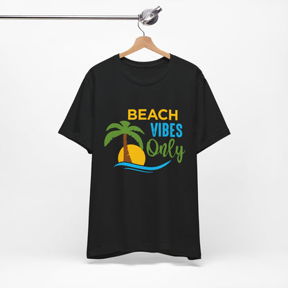 Beach Vibes Only Unisex Tee