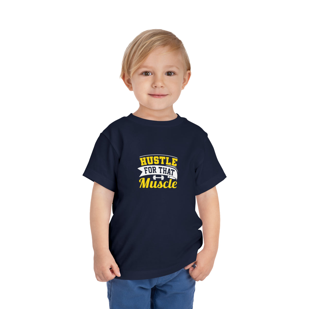 Hustle For That Muscle Toddler Tee