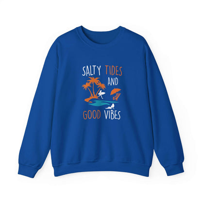 Salty Tides And Good Vibes Unisex Sweatshirt - RC’nSONS