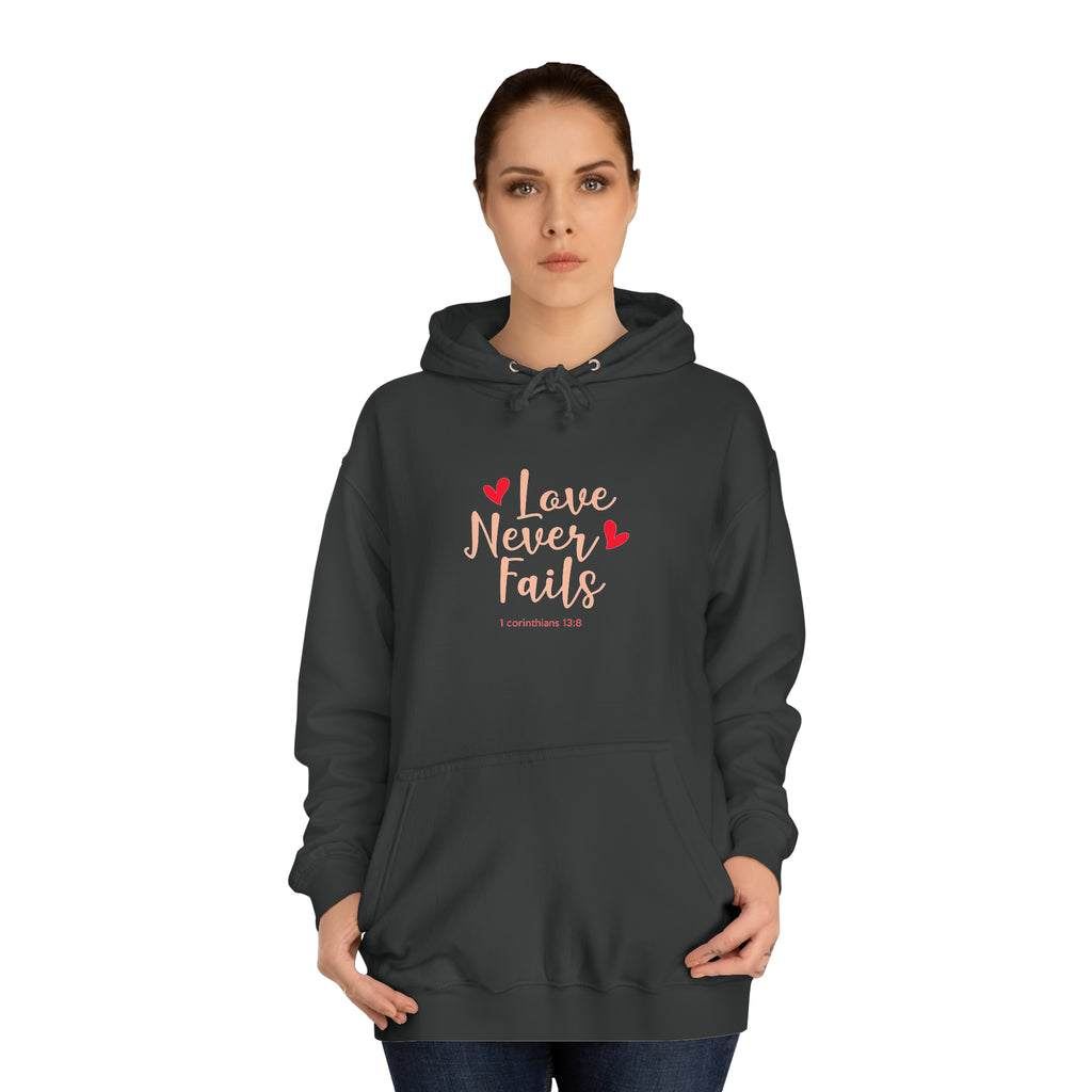 L’amour n’échoue jamais Sweat à capuche unisexe 