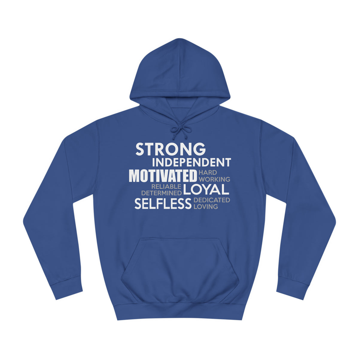 Strong Independent Motivated Unisex Hoodie