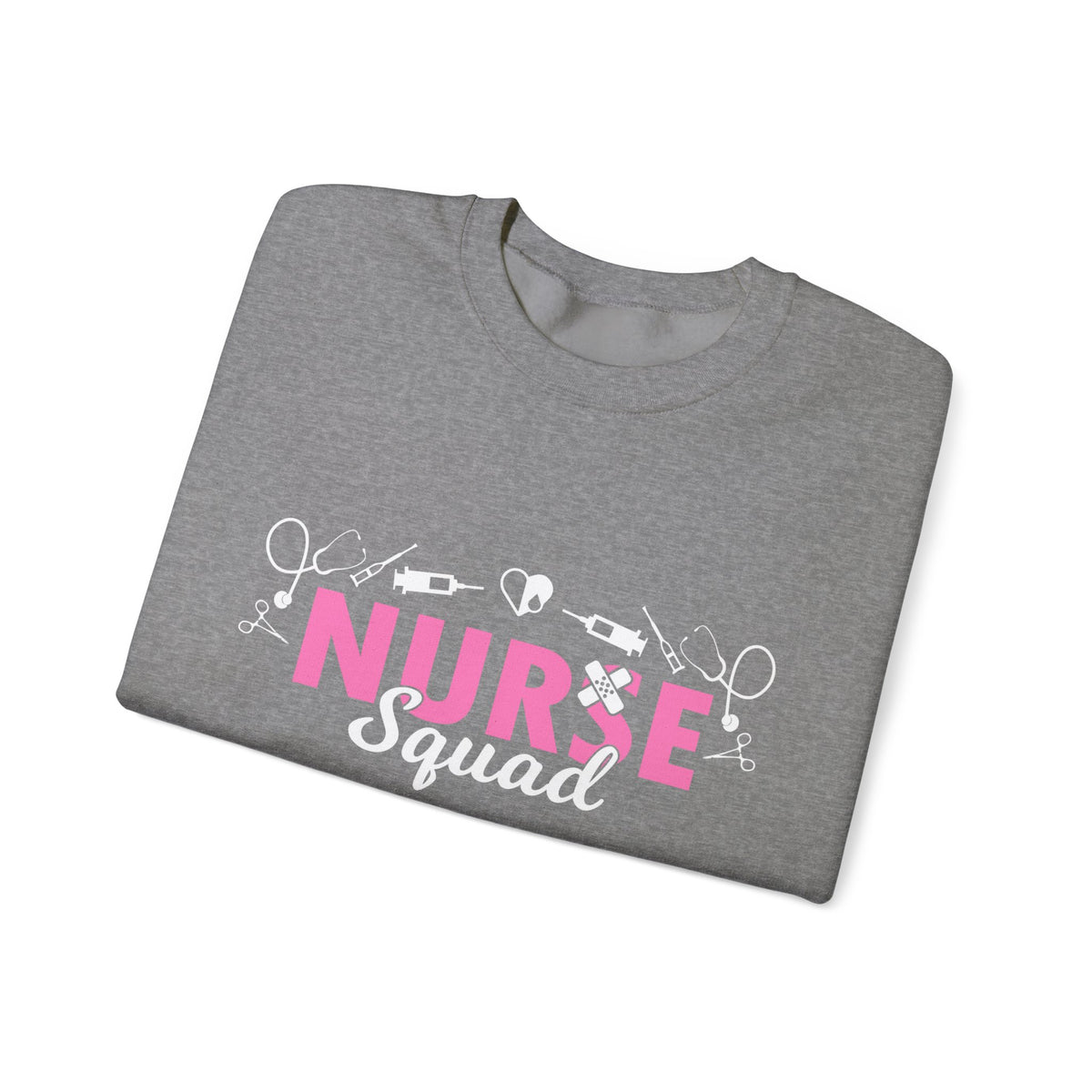 Nurse Squad Unisex Sweatshirt