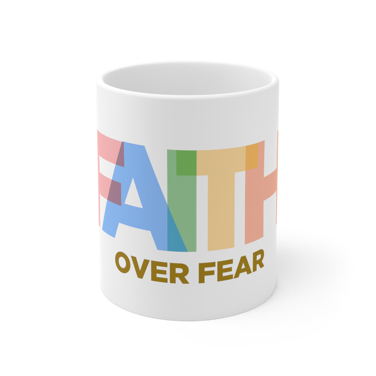Faith Over Fear Mug