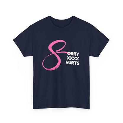 RCNSONS Unisex Heavy Cotton SORRYXHURTS Tee
