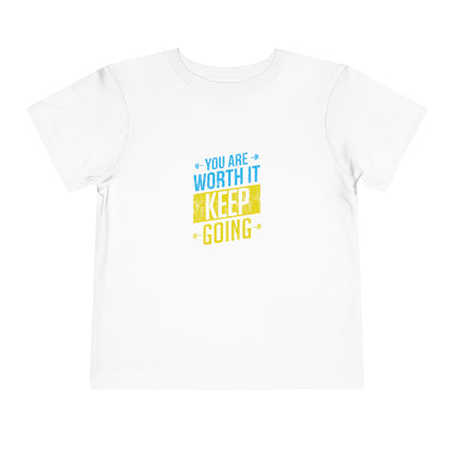 Vous en valez la peine Tee-shirt pour tout-petits 