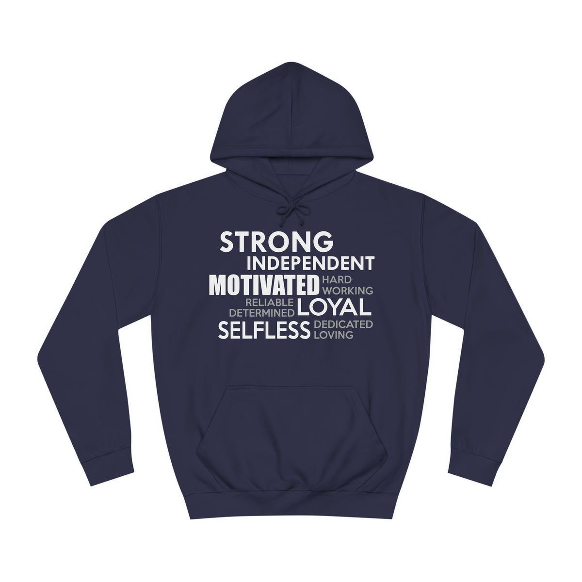 Strong Independent Motivated Unisex Hoodie