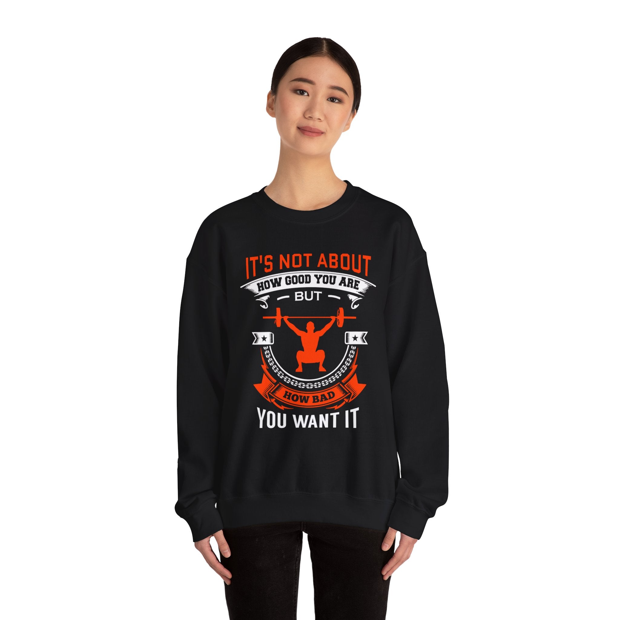 Il ne s’agit pas de savoir à quel point vous êtes bon Sweatshirt unisexe 