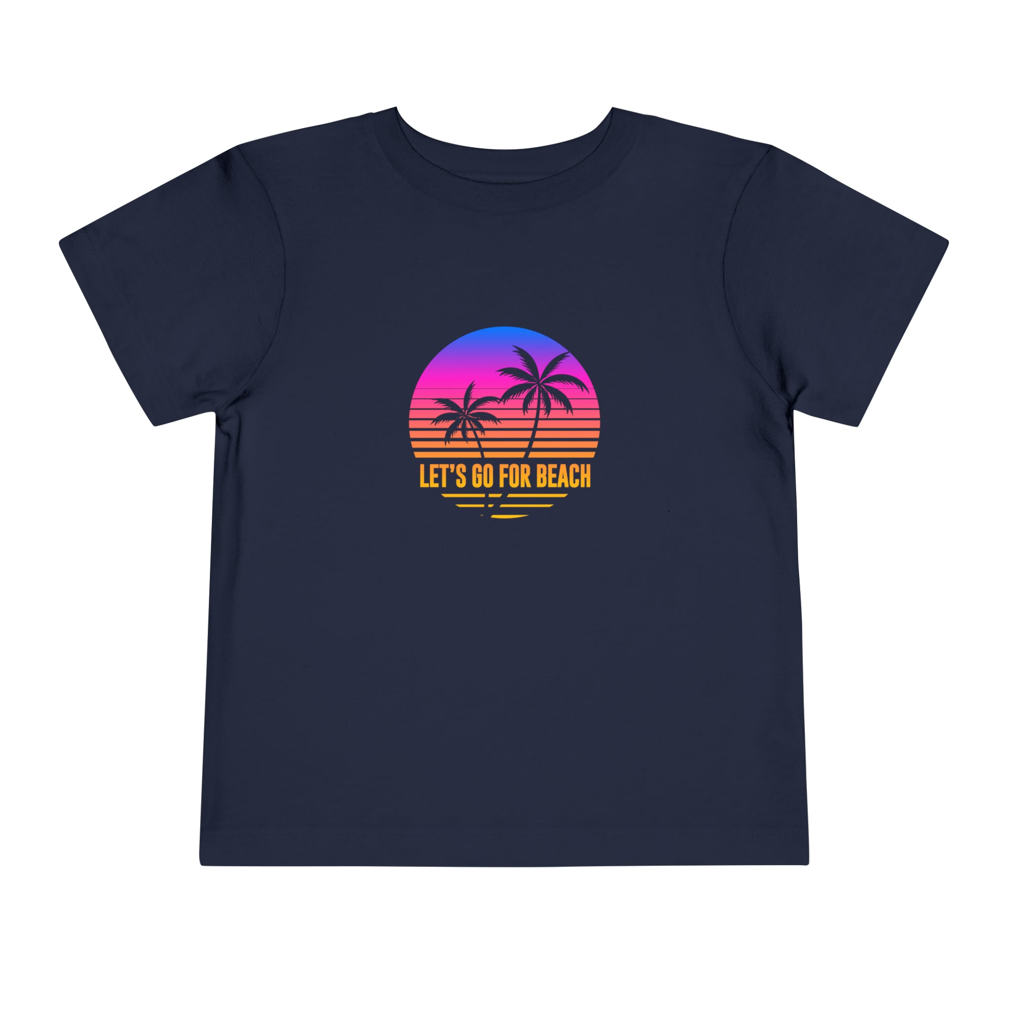 Let's Go For Beach Toddler Tee