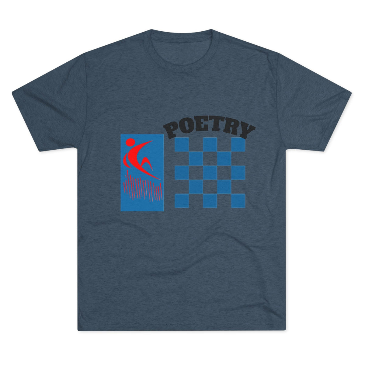 Poetry Inspired Unisex Tri-Blend Crew Tee - Soft Casual Wear for Artistic Souls, Perfect for Poetry Lovers, Gift for Writers, Creative [...] Printify