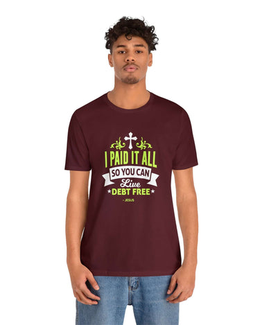 I Paid It All Unisex Tee - RC’nSONS