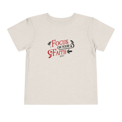 Focus On Your Faith Toddler Tee