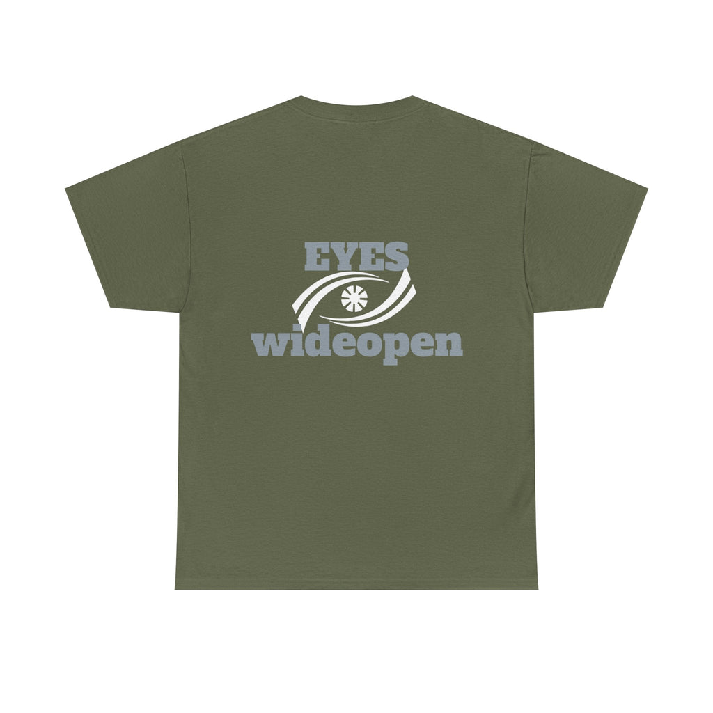 Eyes Wide Open Unisex Heavy Cotton Tee | Everyday Wear, Gift for Dreamers, Casual Shirt, Inspirational Apparel, Unisex T-Shirt Printify