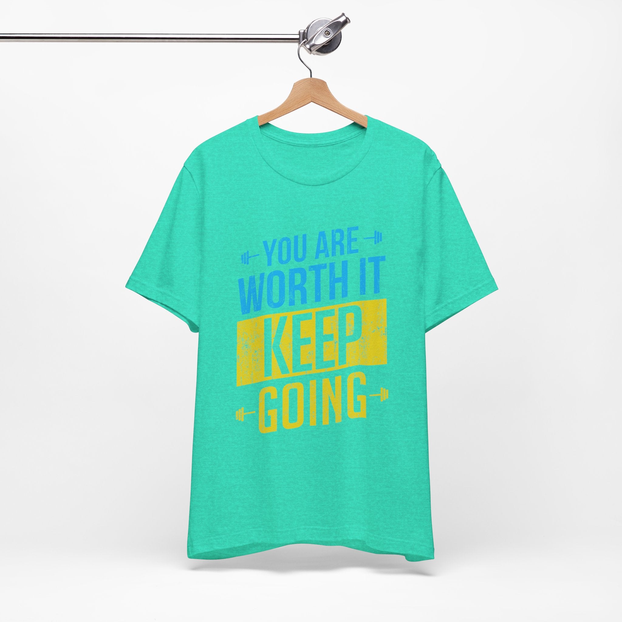 Vous en valez la peine, continuez, tee-shirt unisexe 