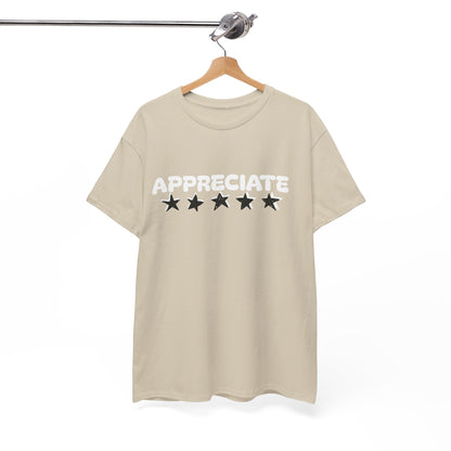 Appreciate Cotton Tee