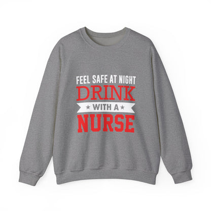 Feel Safe At Night Drink Unisex Sweatshirt