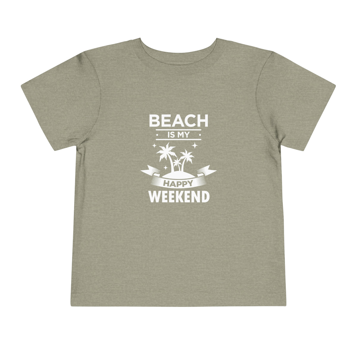 Beach Is My Happy Weekend Toddler Tee