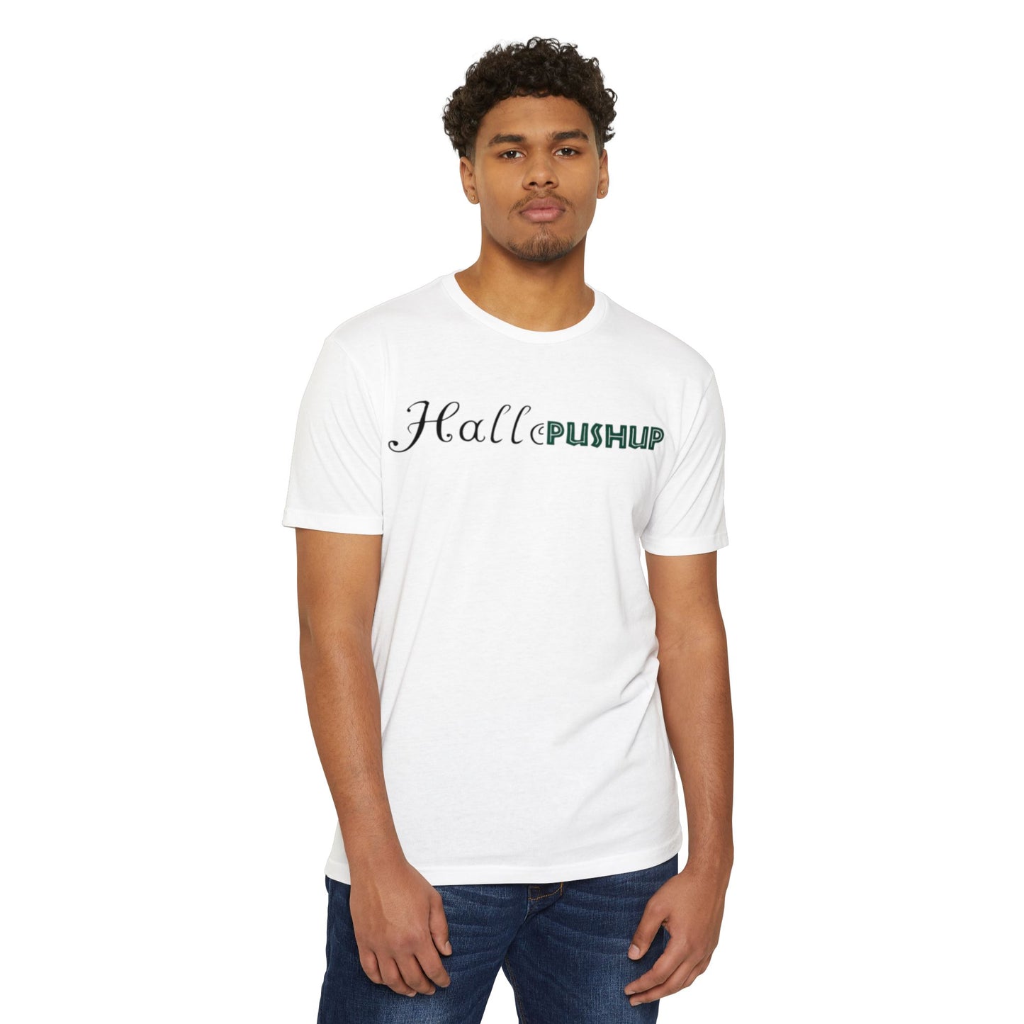 Unisex CVC Jersey T-Shirt - Halle PUSHUP Inspirational Design