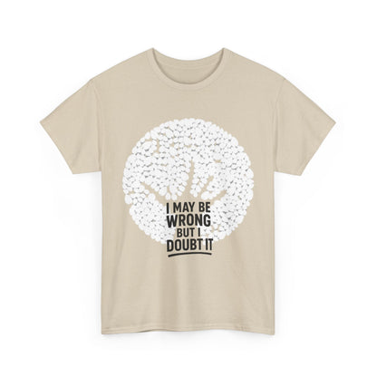 Unisex Tee - Doubt it Graphic Print Printify