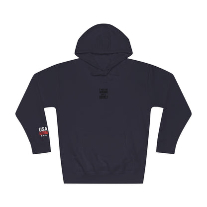 Unisex Fleece Hoodie - I may be wrong Printify