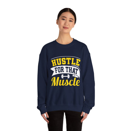 Hustle For That Muscle Sweat-shirt unisexe 
