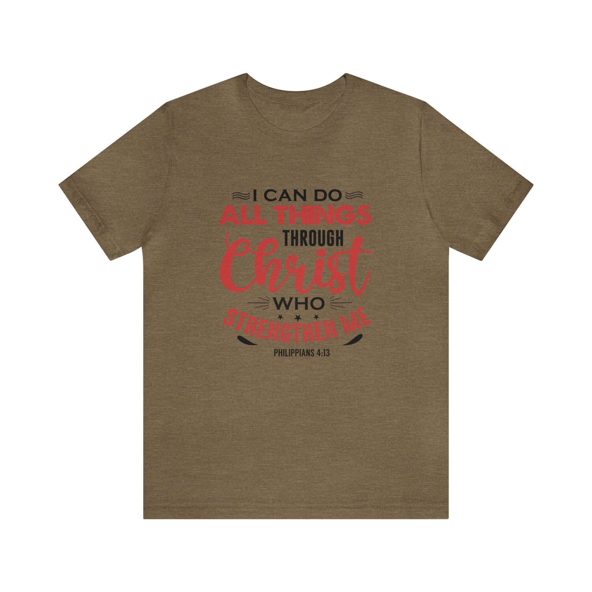 I Can Do All Things Trough Christ Unisex Tee - RC’nSONS