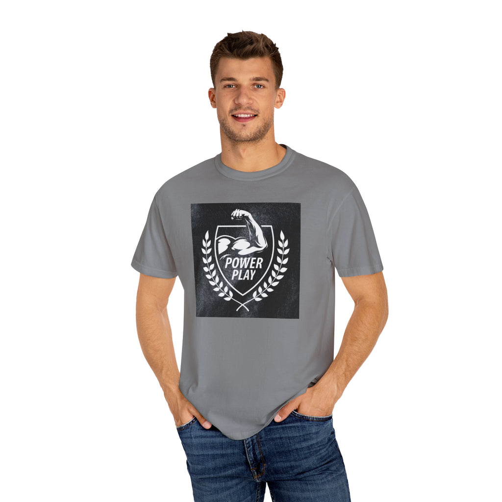 Power Play Unisex Garment-Dyed T-Shirt - Gym Motivation Apparel