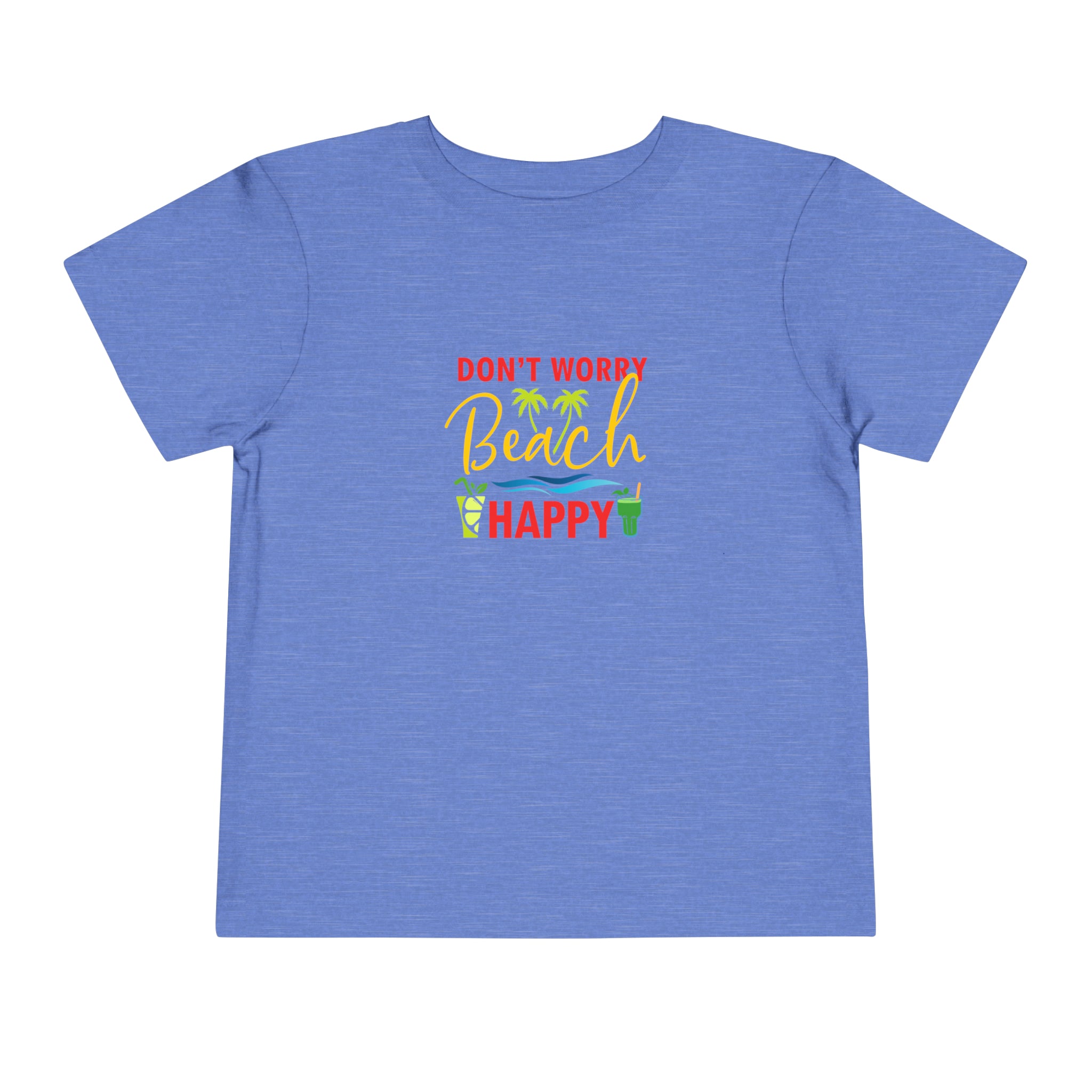 Don't Worry Beach Happy Toddler Tee
