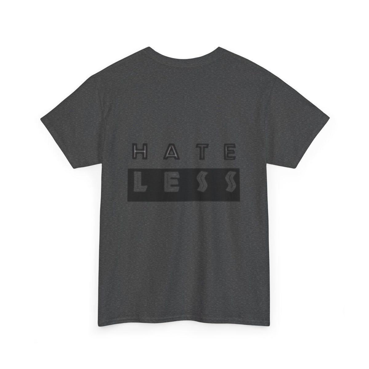 Hate Less Unisex Heavy Cotton Tee - Positive Message T-Shirt