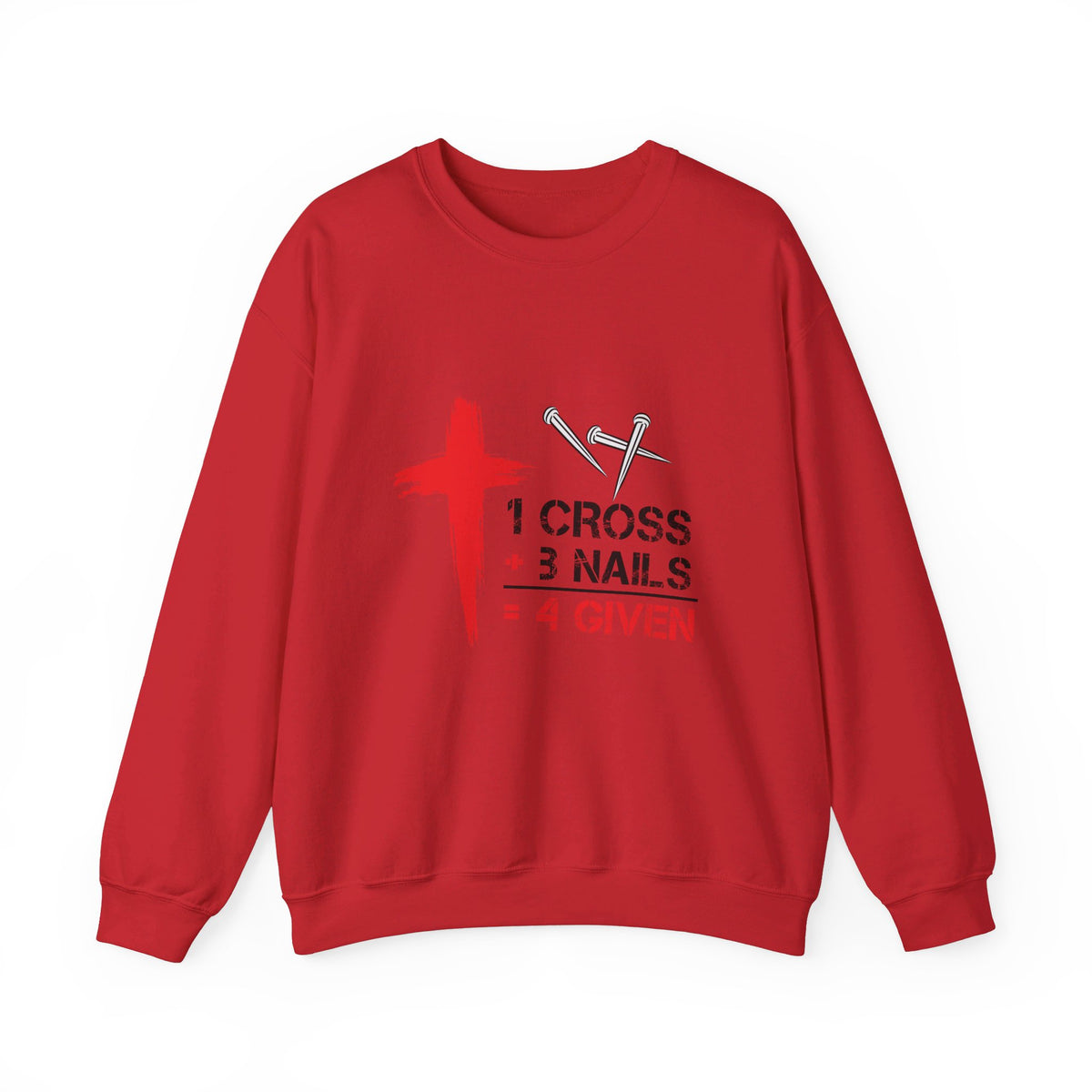 RCNSONS 1 Cross 3 Nails 4 Given Unisex Sweatshirt