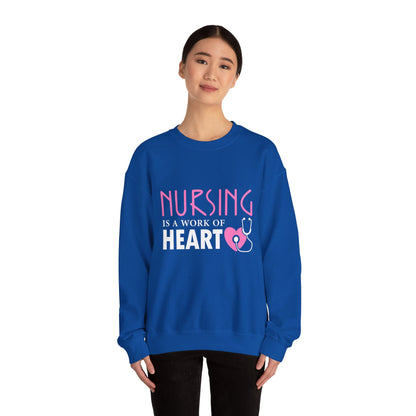 Nursing Is A Work Of Heart Unisex Sweatshirt Printify