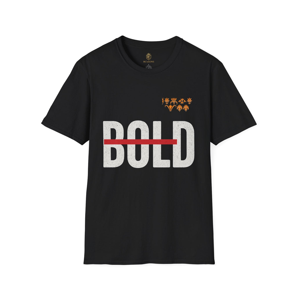 Bold Statement T-Shirt,  Unisex Apparel Printify