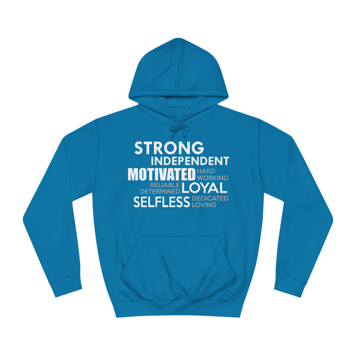 Strong Independent Motivated Unisex Hoodie