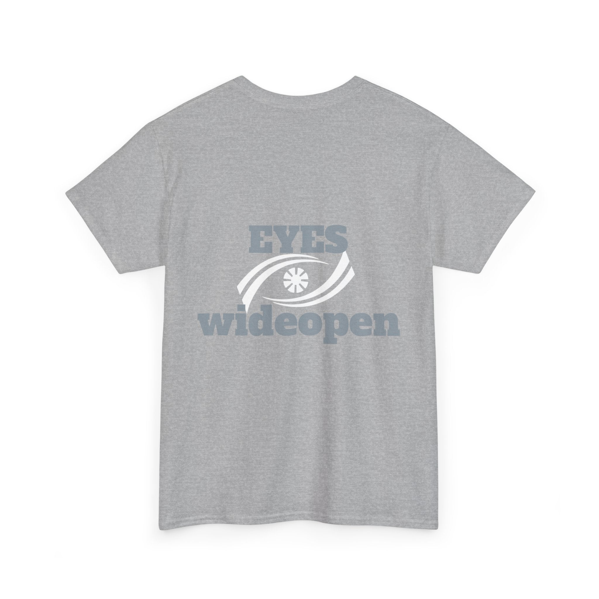 Eyes Wide Open Unisex Heavy Cotton Tee | Everyday Wear, Gift for Dreamers, Casual Shirt, Inspirational Apparel, Unisex T-Shirt Printify