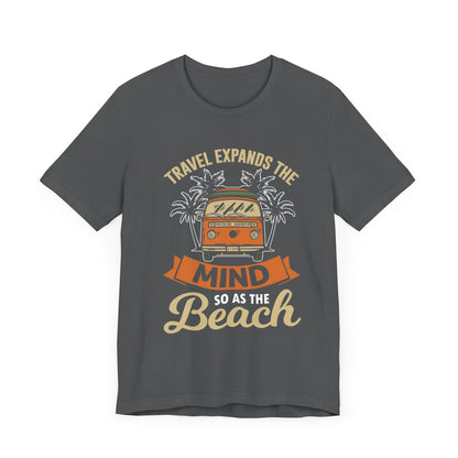 Le voyage élargit l’esprit Unisex Tee 