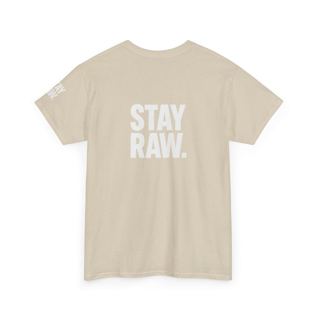 Raw Energy Unisex Tee - Stay Raw, Casual Wear, Street Style, Everyday Outfit, Graphic Tee, Gift for Him/Her Printify