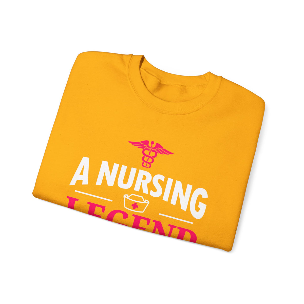 A Nursing Legend Has Retired Unisex Sweatshirt