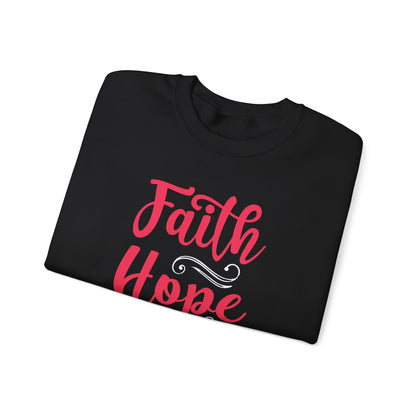 Sweat-shirt unisexe Faith Hope And Love 