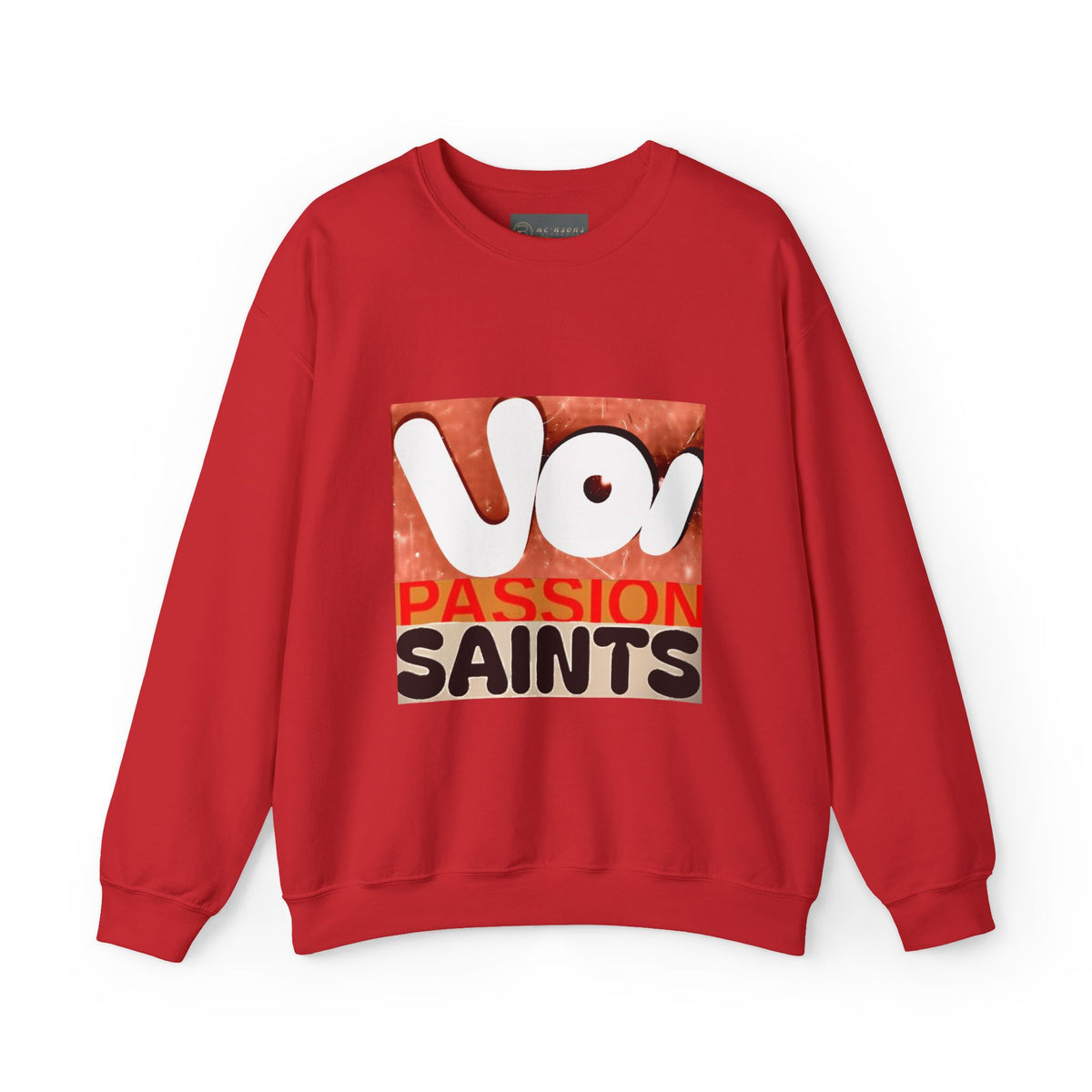 VOI Passion  Saints Sweatshirts- Unisex