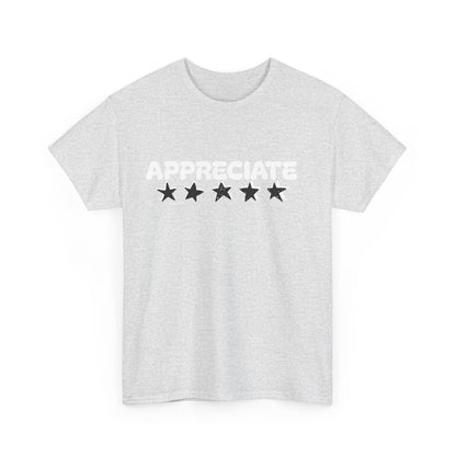 Appreciate Cotton Tee