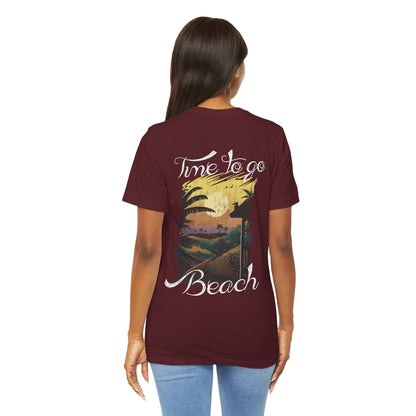 Il est temps d’aller à la plage Tee-shirt unisexe 