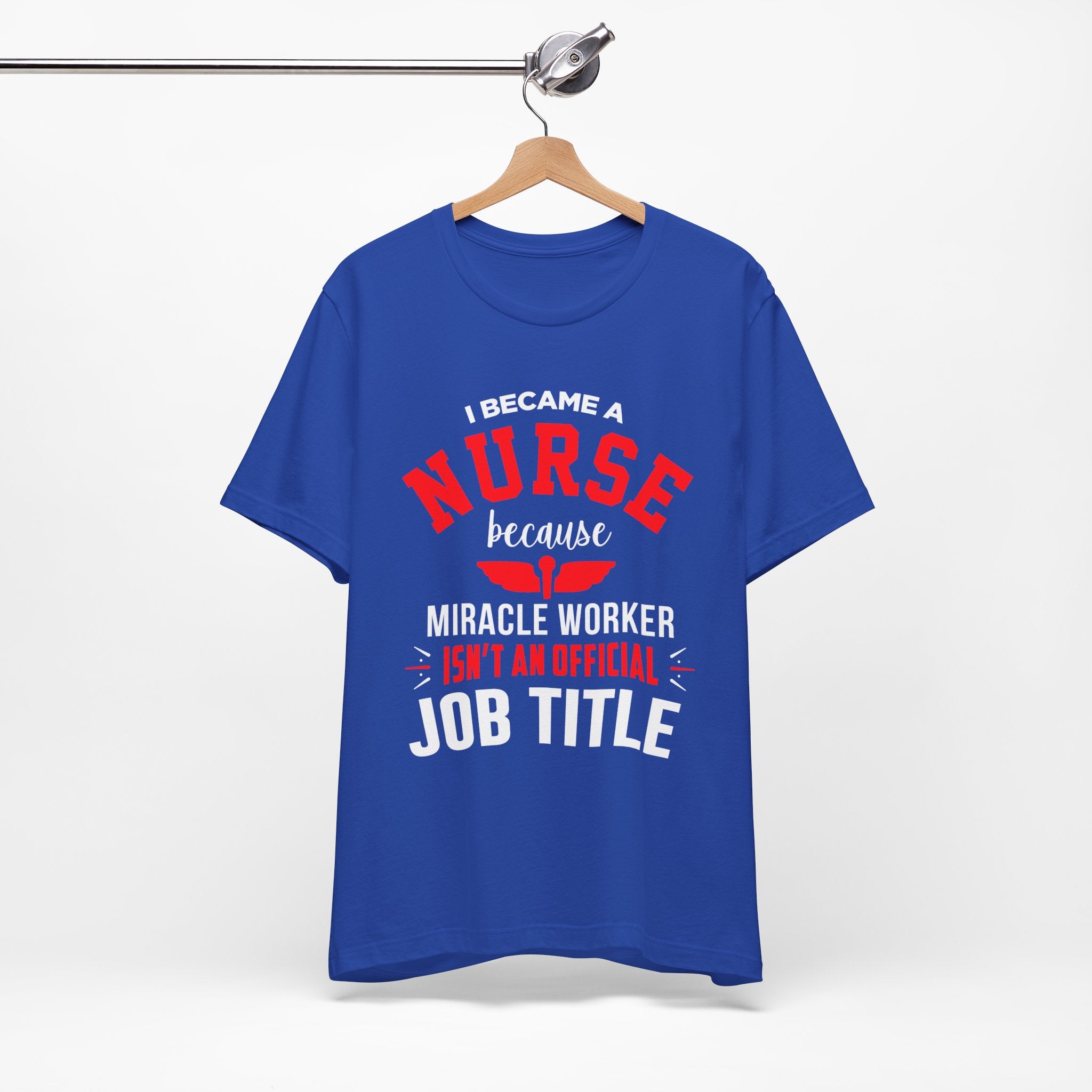 Je suis devenu un tee-shirt unisexe infirmière 