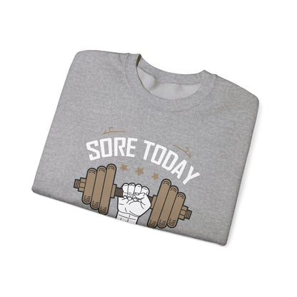 Sweat-shirt unisexe Sore Today Strong Tomorrow 