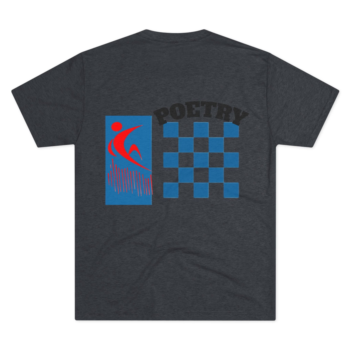 Poetry Inspired Unisex Tri-Blend Crew Tee - Soft Casual Wear for Artistic Souls, Perfect for Poetry Lovers, Gift for Writers, Creative [...] Printify