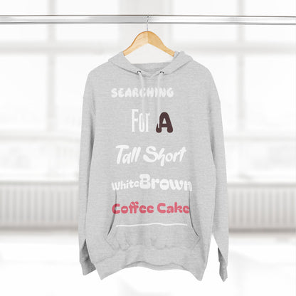 Take Me Out For Coffee Cake Fleece Hoodie