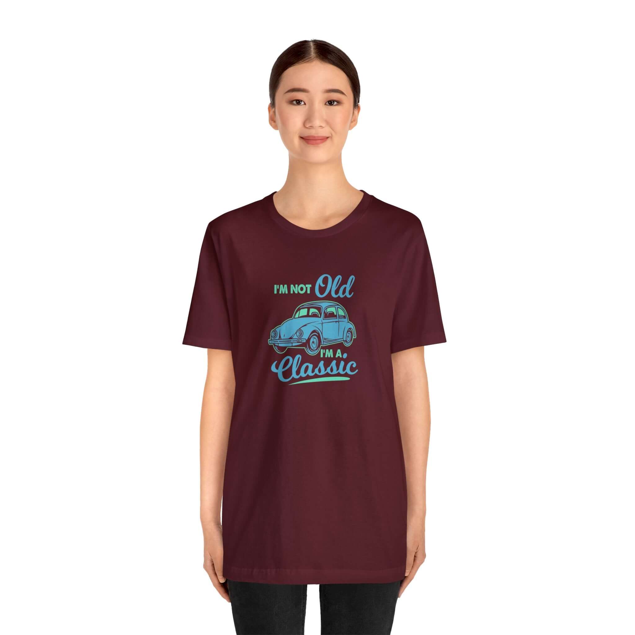 I'm Not Old I'm A Classic Unisex Tee - RC’nSONS