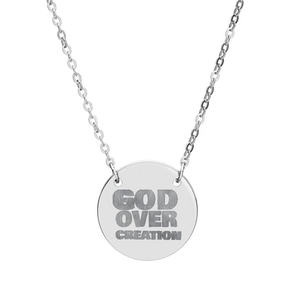 Engraved Circle Necklace - God Over Creation, Faith Jewelry, Inspirational Gift, Religious Necklace, Christian Accessory, Personalized Gift Printify
