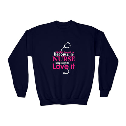 Skilled Enough To Become A Nurse Sweatshirt