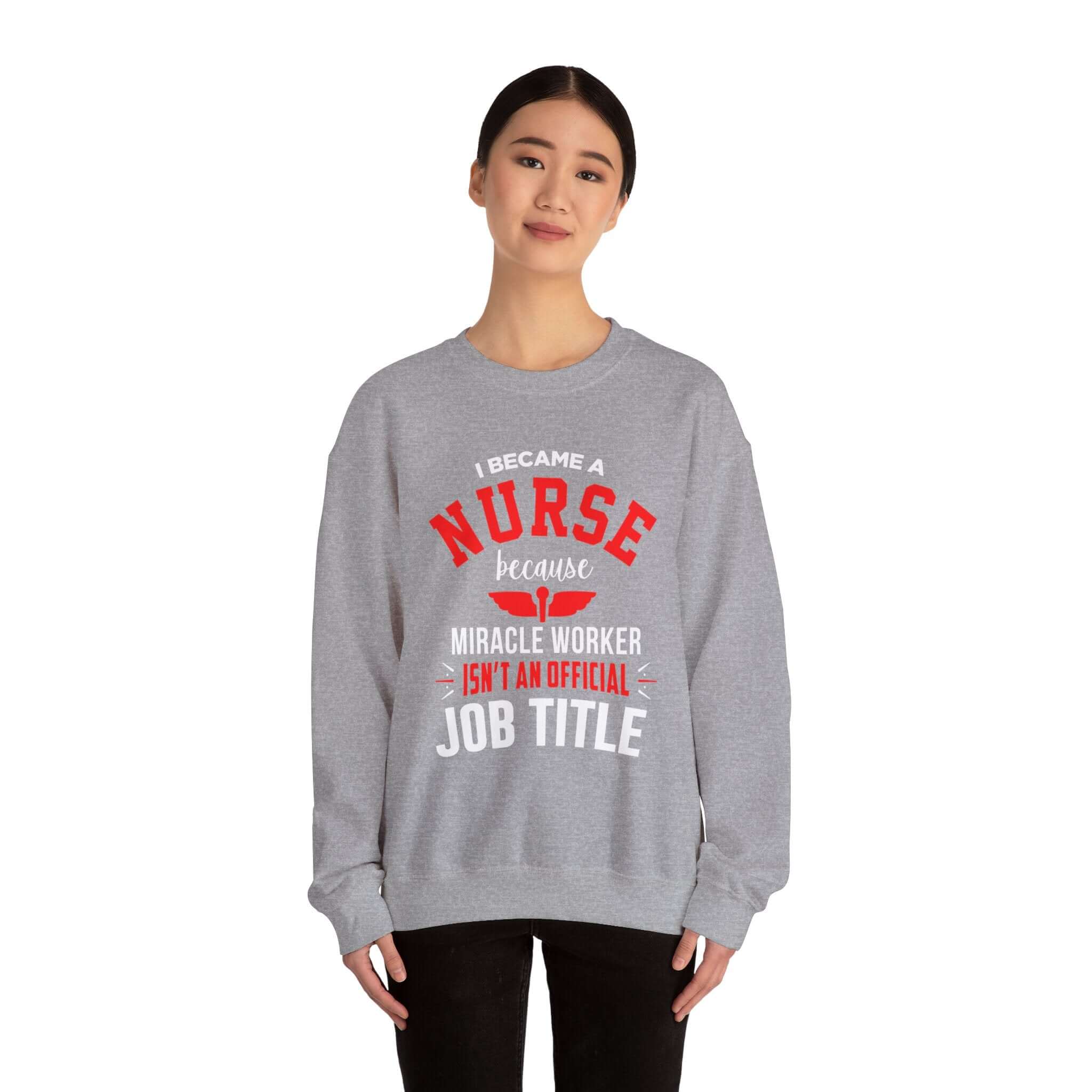 Je suis devenu un sweat-shirt unisexe infirmière 