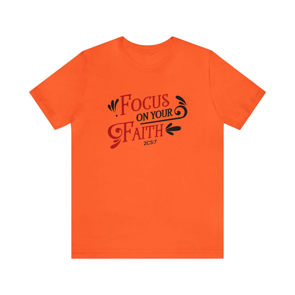 Focus On Your Faith Unisex Tee - RC’nSONS